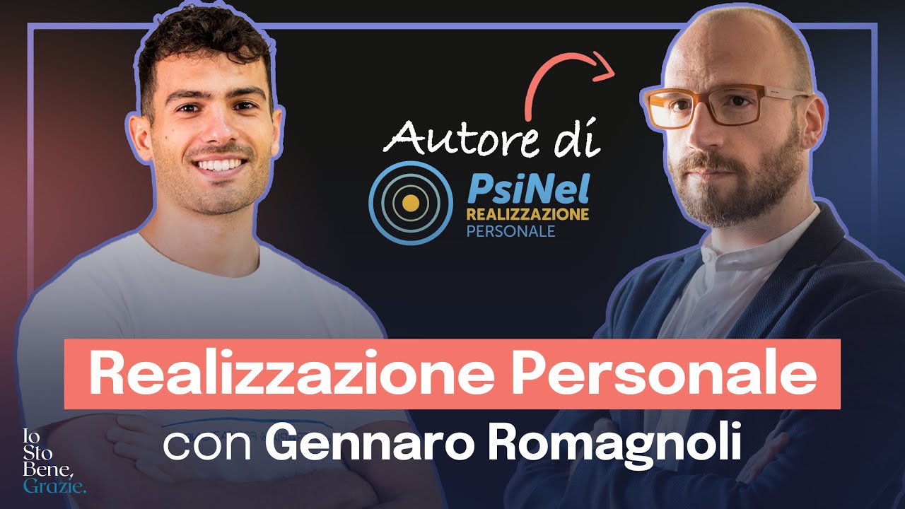 MINDFULNESS e Realizzazione Personale - con @Dr.GennaroRomagnoli