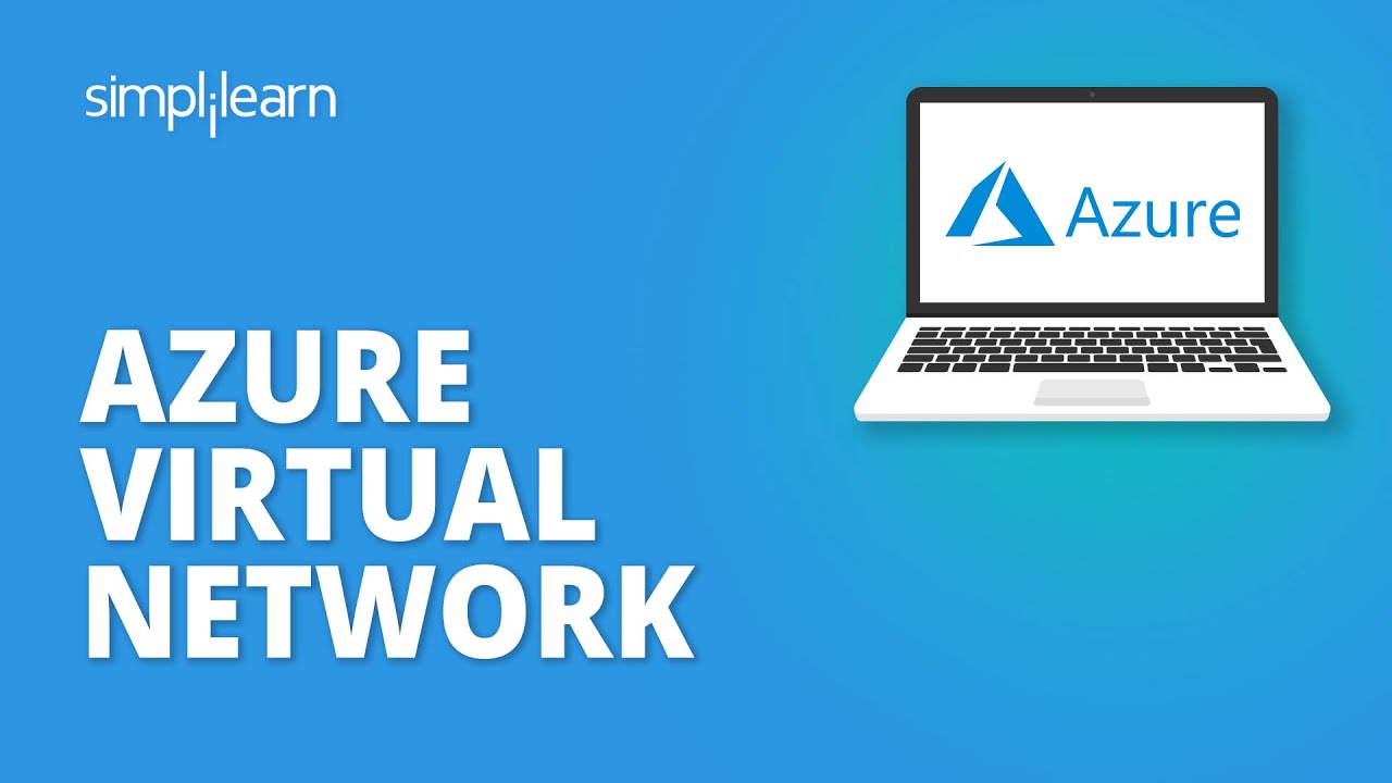 Azure Virtual Network Tutorial | Azure Virtual Network Explained | Azure Training | Simplilearn