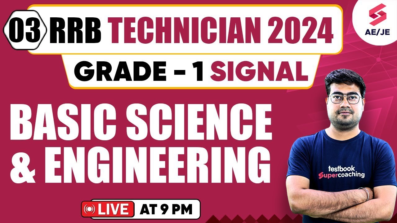 RRB  Technician Grade 1 2024 | Basic Science & Engineering | RRB JE 2024 | Technician  by Mohit Sir