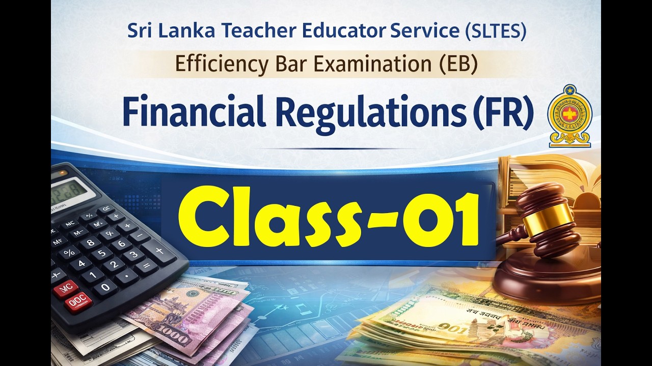 Financial Regulation Class 01 | SLTES EB