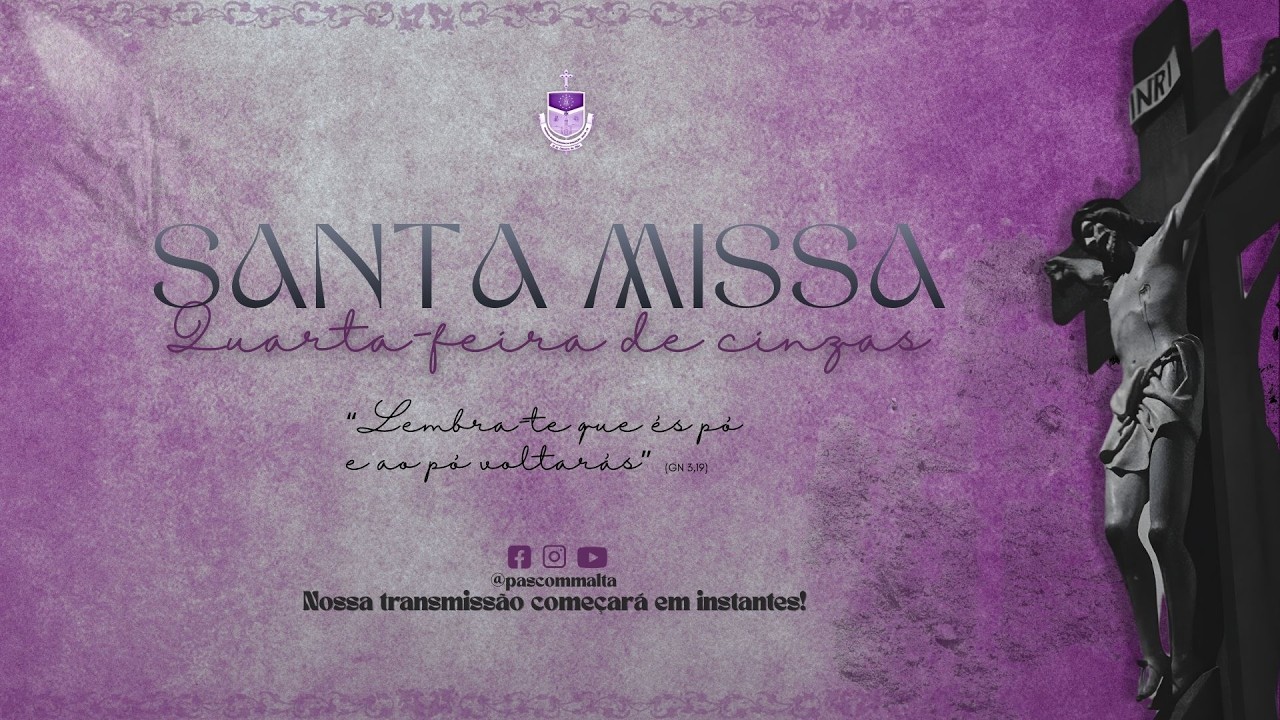 Santa Missa Quarta-Feira de Cinzas