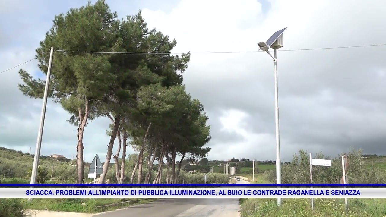 SCIACCA  PROBLEMI ALL’IMPIANTO DI PUBBLICA ILLUMINAZIONE, AL BUIO LE CONTRADE RAGANELLA E SENIAZZA