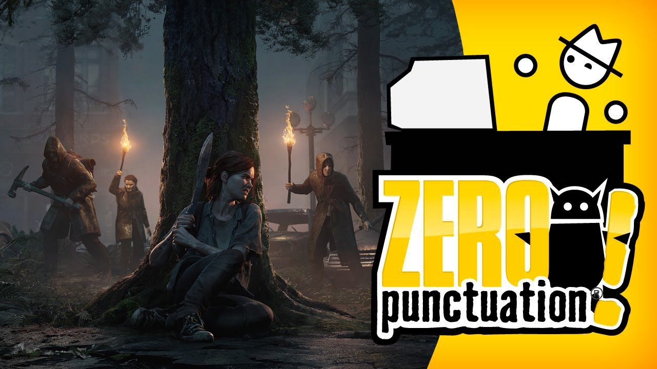 The Last of Us Part II (Zero Punctuation)