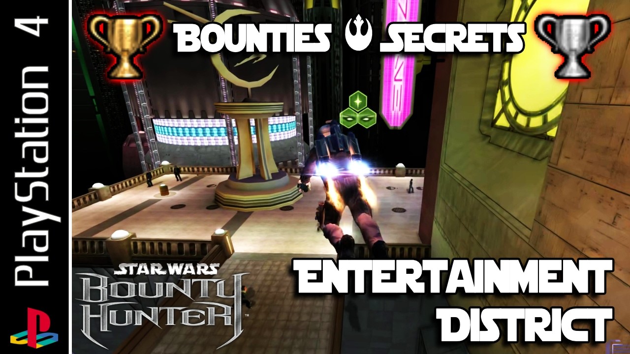 Star Wars: Bounty Hunter (PS4) | Mission 4 - Entertainment District | All Bounties & Secrets