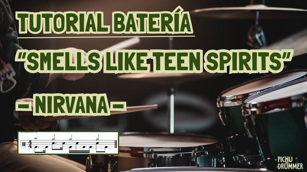 Cómo tocar SMELLS LIKE TEEN SPIRIT en BATERÍA - Nirvana (TUTORIAL Español)