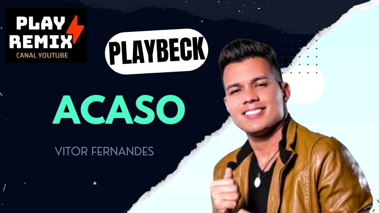 Acaso I Vitor Fernandes I Playback Karaoke