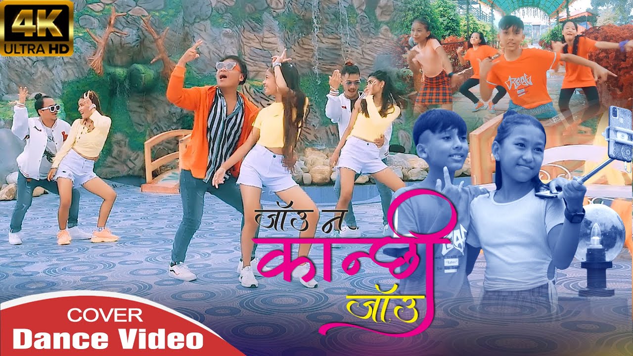 Jauna Kanchhi Jau Cover Dance Video by AJ Dance Crew-4K