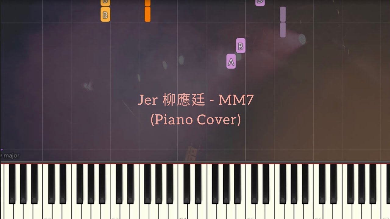 Jer Lau 柳應廷 - MM7 | Piano Pop Song Tutorial  Sheet 琴譜