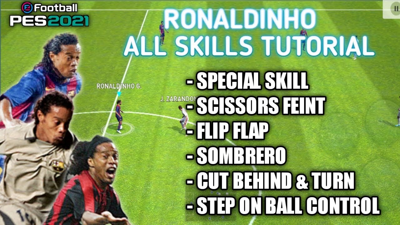 RONALDINHO All Skills Tutorial In Pes 2021 Mobile