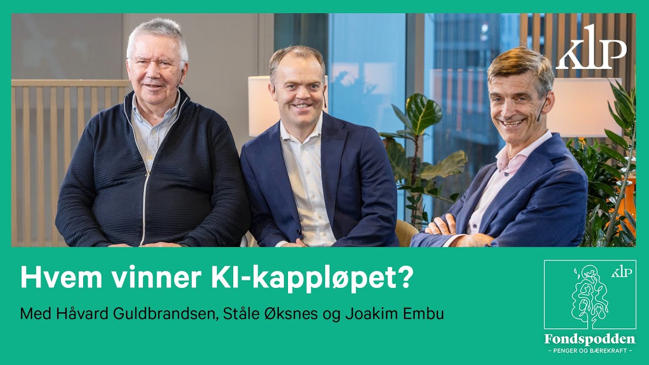 Fondspodden S05Ep12 | Hvem vinner KI-kappløpet? | KLP