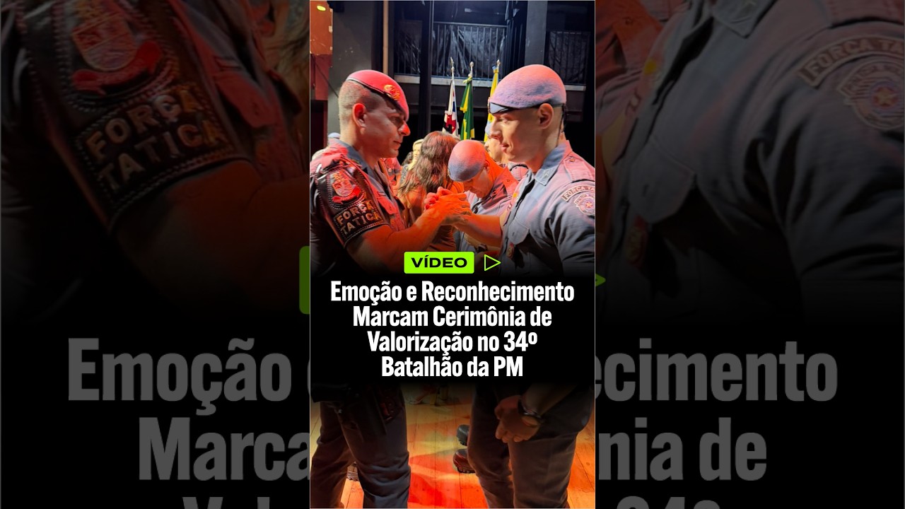 Emoção e Reconhecimento Marcam Cerimônia de Valorização no 34º Batalhão da PM