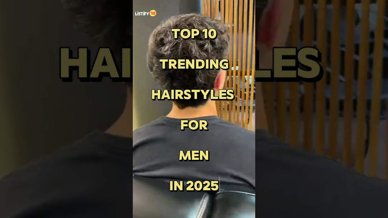 Top 10 Trending Hairstyles For Men In 2025 | #shorts #trendinghairstyle #sidepart #buzzcut #undercut