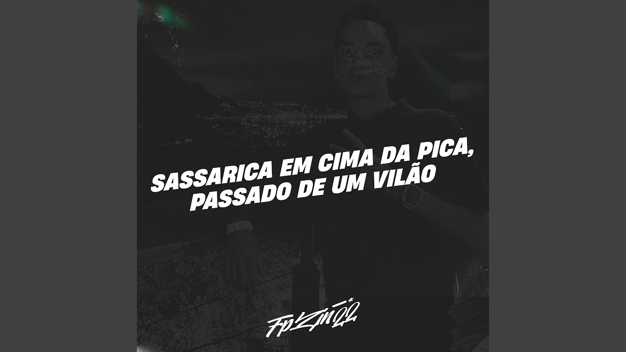 Sassarica Em Cima da Pica, Passado de Um Vilão