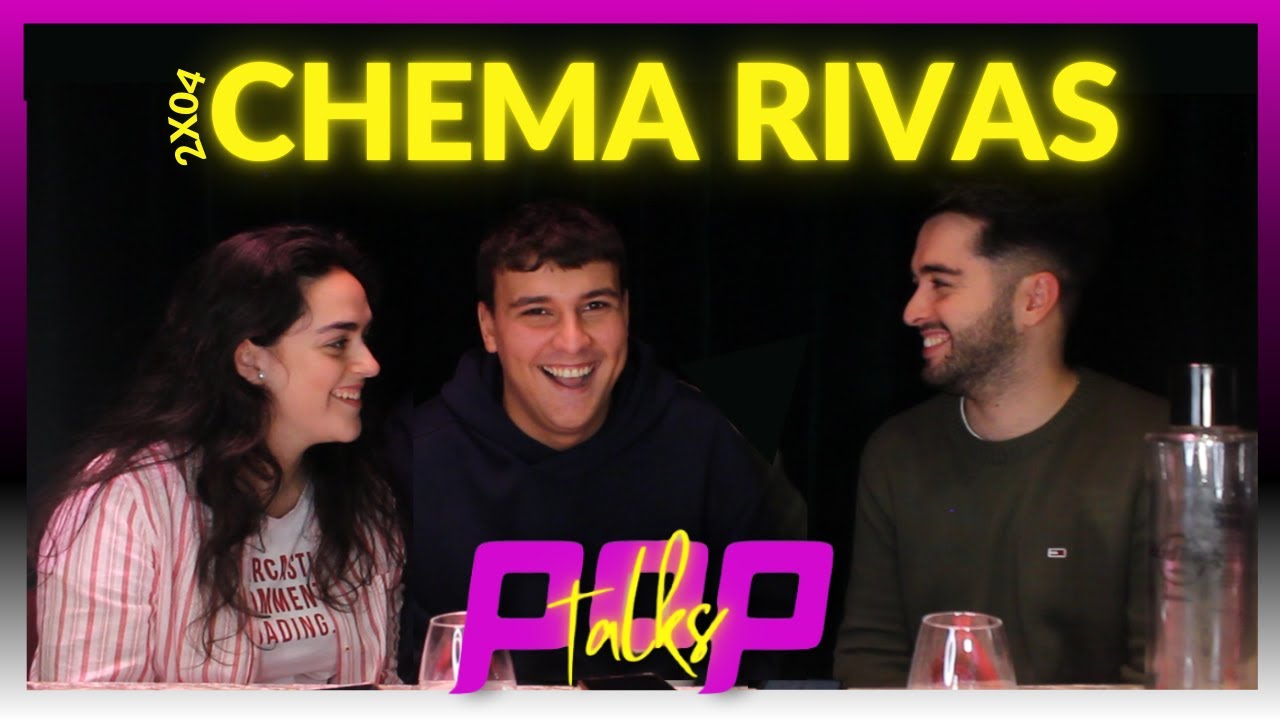CHEMA RIVAS: Éxitos, Entre tu y yo, La Xinni, autotune... | Pop Talks 2X04 👾