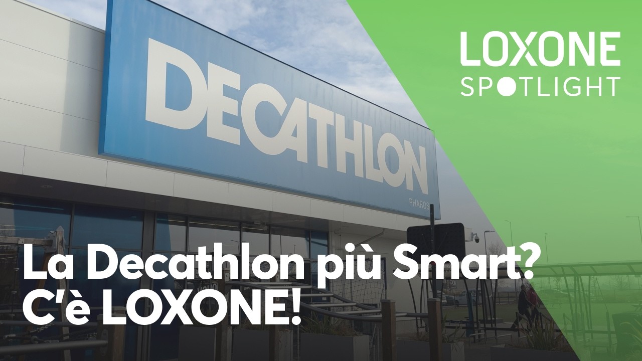 Caso Studio BMS nel Retail: Automazione Loxone per Decathlon (-2.000€/mese) - Domotica