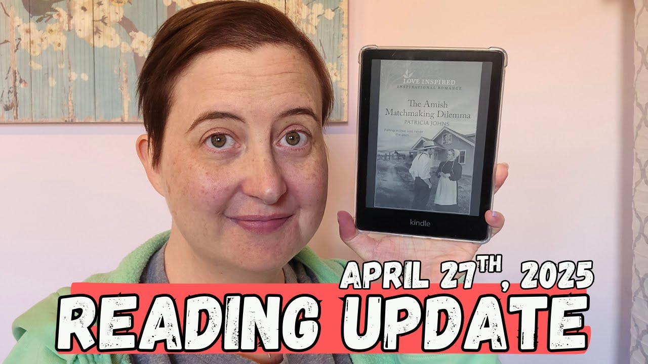 Reading Update || April 27th, 2025