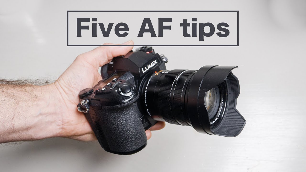 Five Autofocus tips