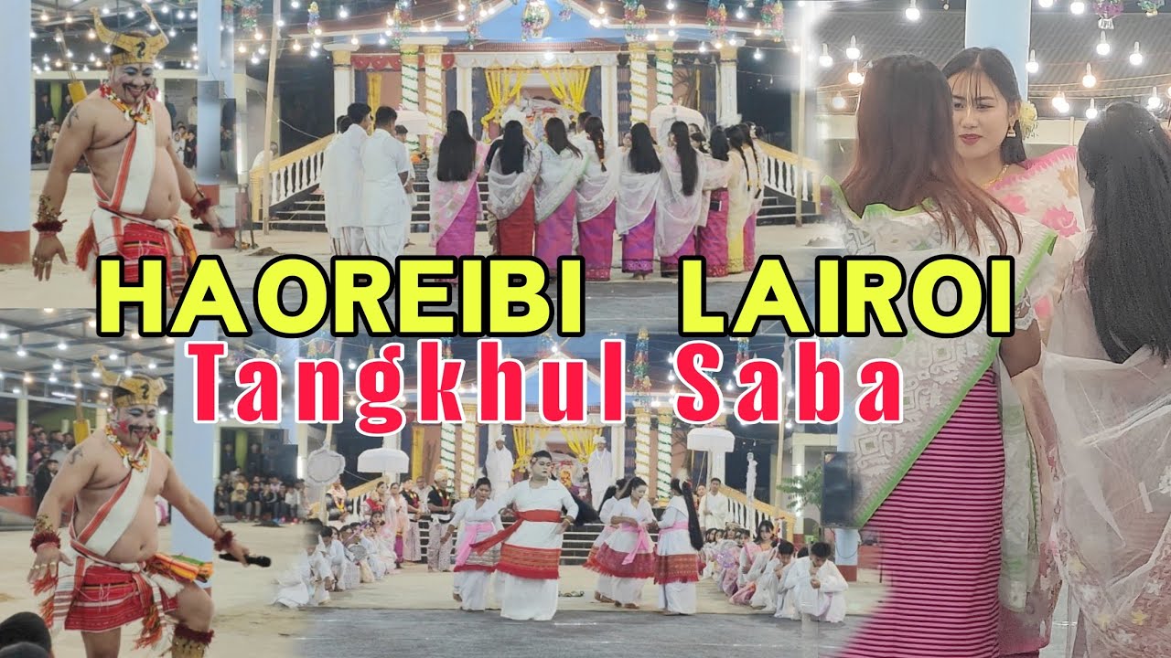 Tangkhul Saba ||Haoreibi Lairoi 2026@KHOIMU 