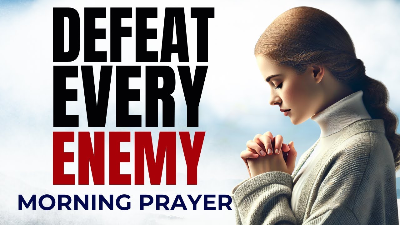 God Will Expose Your Enemies & Lift You Higher | Powerful Morning Prayer
