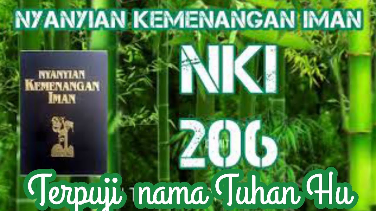 Nyanyian Kemenangan Iman || NKI 206 || Hormat Maha Besar Tuhan || All Hail The Power of Jesus Name