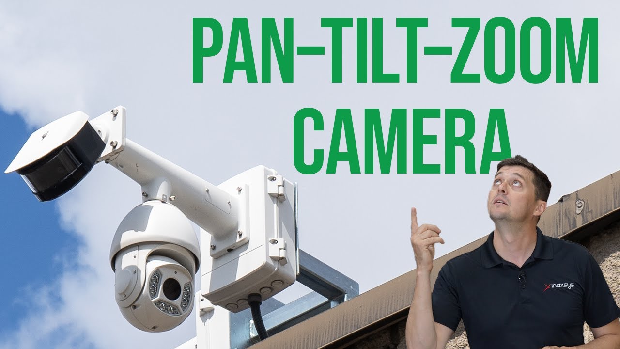 What does PTZ mean on a Security Camera? Top Benefits of PAN–TILT–ZOOM