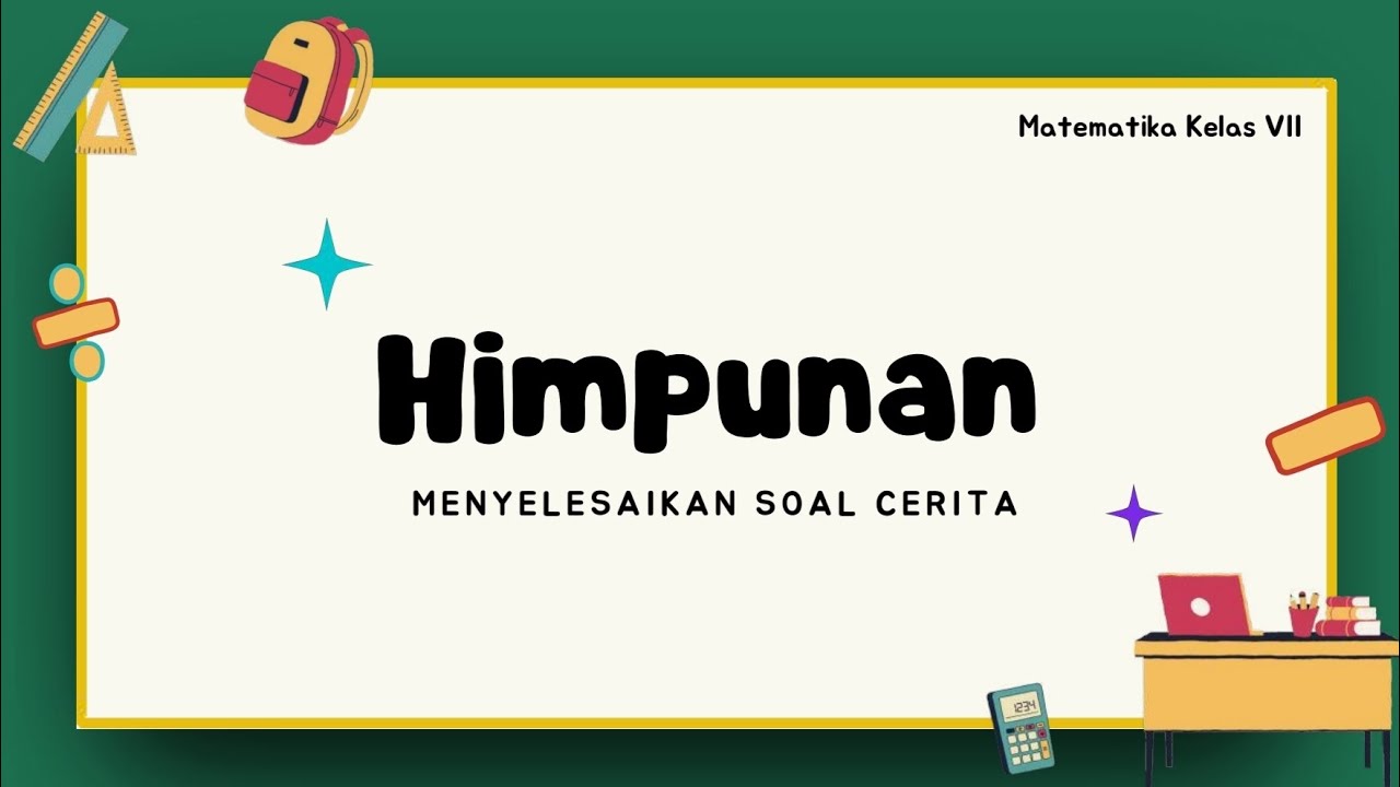 Soal Cerita Himpunan | Matematika Kelas VII