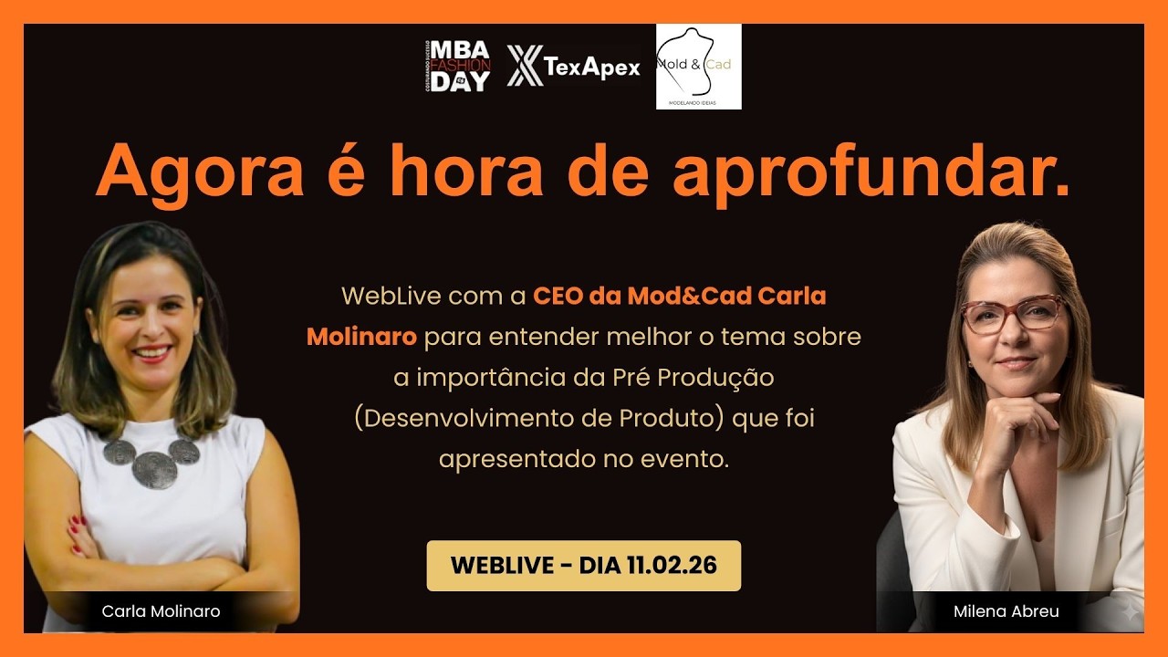 A Importância do Desenvolvimento de Produto em uma Confecção | Milena Abreu & Carla Molinaro Mod&Cad