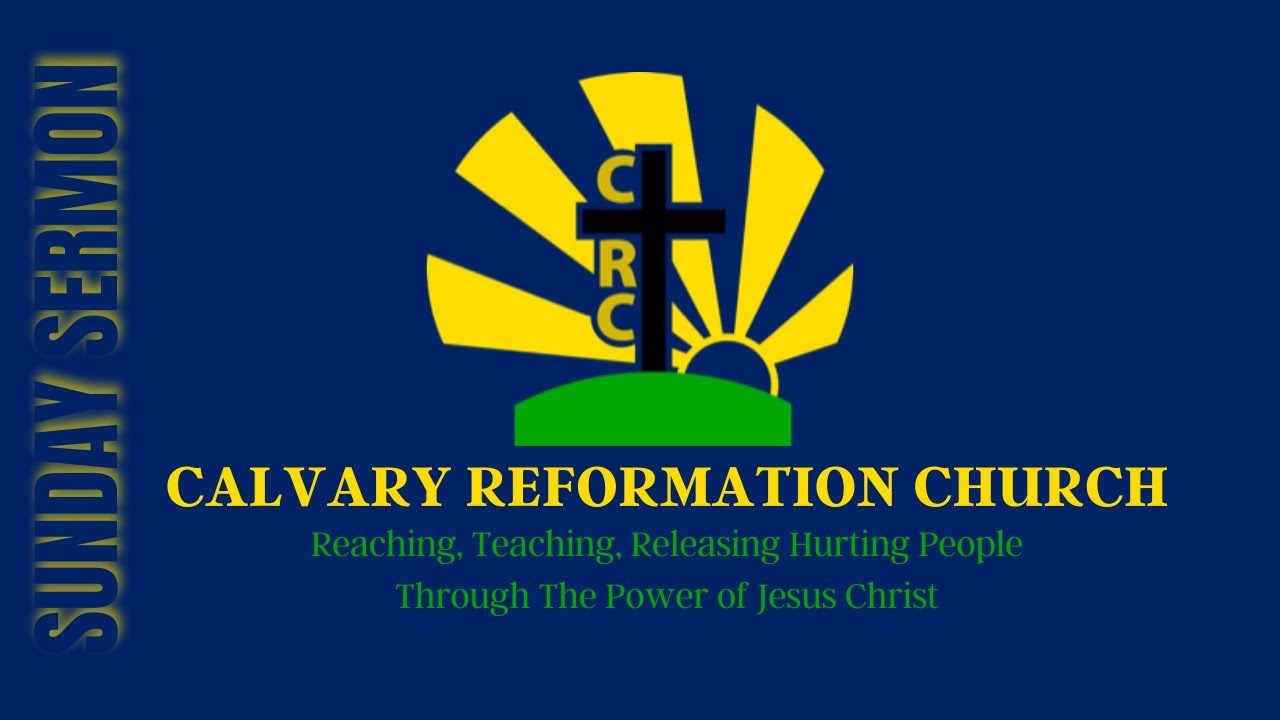 Drawing Near Pt 2: 10 Blessings of the High Priesthood of Jesus | Calvary Reformation Church