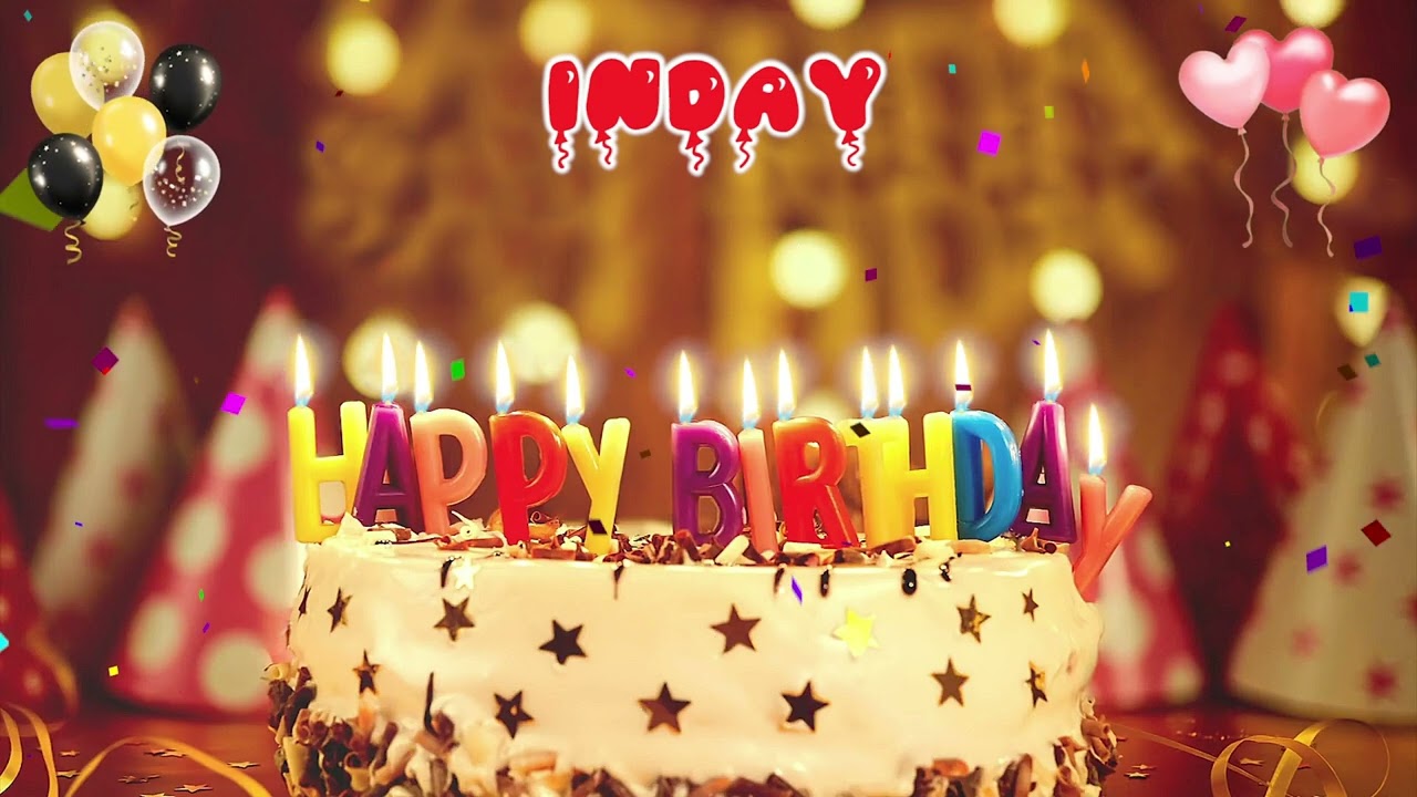 INDAY Happy Birthday Song &ndash; Happy Birthday to You