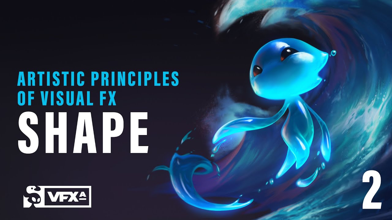#2: Shape | Artistic Principles of VFX