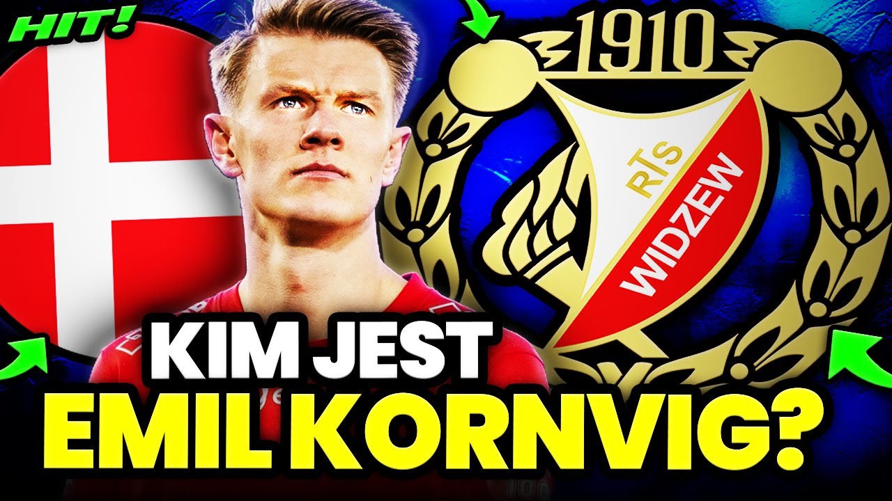 HITOWY TRANSFER WIDZEWA ŁÓDŹ! | KIM JEST EMIL KORNVIG?