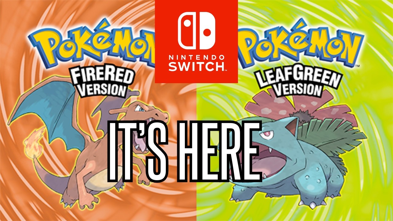 Pokémon FireRed/LeafGreen is OFFICIAL, Xenoblade Switch 2 Edition Announced