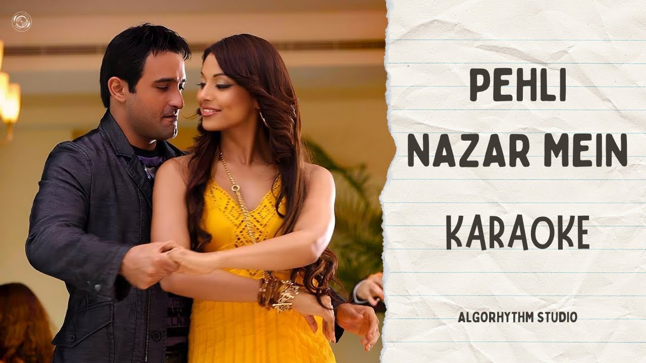 PEHLI NAZAR MEIN - Race || Karaoke with Lyrics || AlgoRhythm Studio