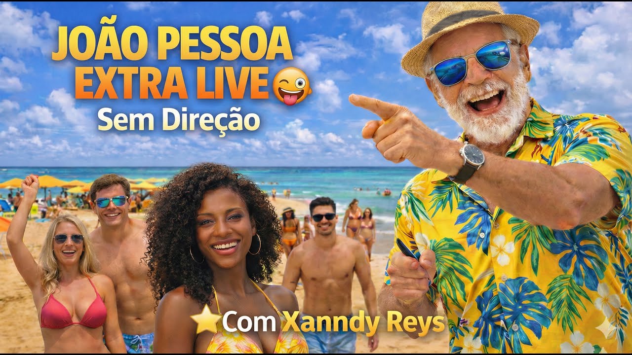 João Pessoa Full HD 🌴 Extra Live Sem Direção | Praias, Calçadão & Beach Vibes