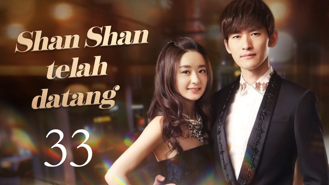 【INDO】Shan Shan telah datang  33 | Boss&Me 33