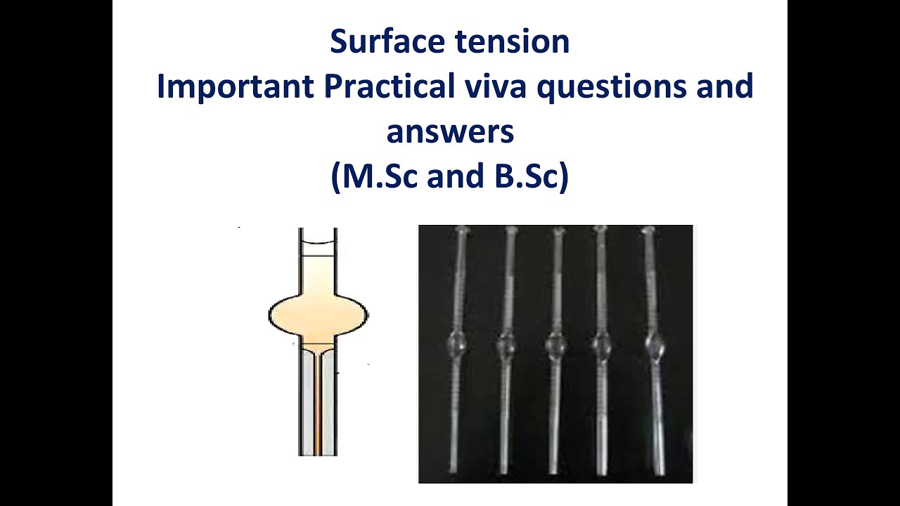 Experiment 2: Surface tension (M.Sc and B.Sc) Practical viva questions and answers