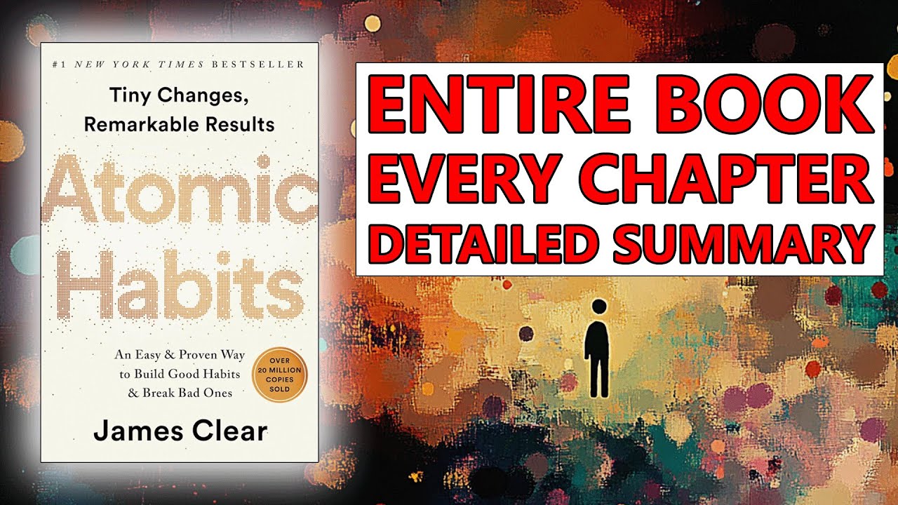 Create the Life You Want Through Automated Behavior - [Atomic Habits Book Summary]