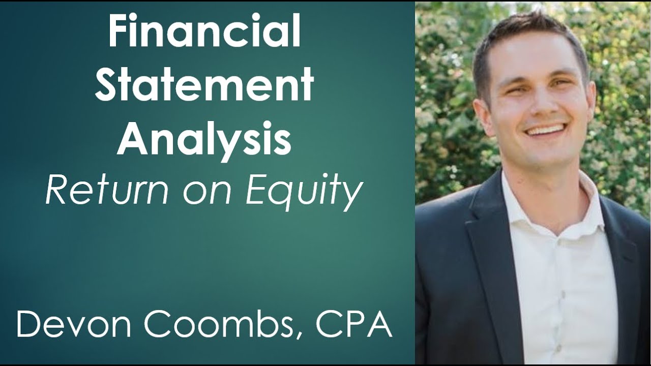 Return on Equity - ROE - Financial Statement Analysis
