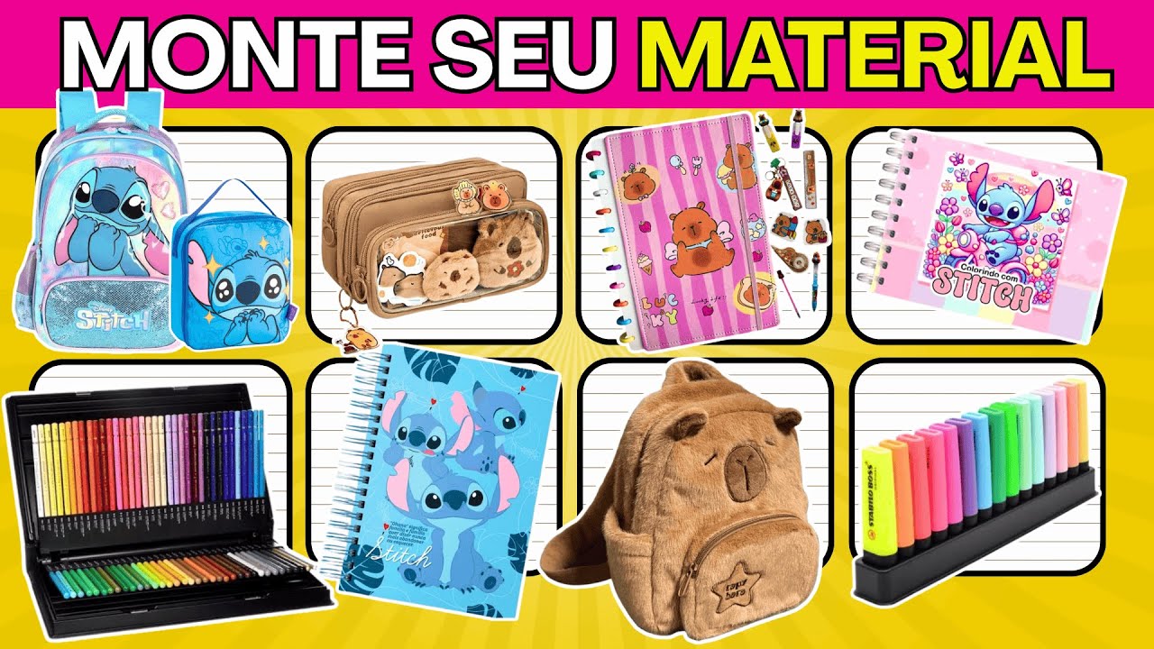 📚✏️ MONTE SEU MATERIAL ESCOLAR DOS SONHOS | Stich, Capivara +150 0pções #quiz
