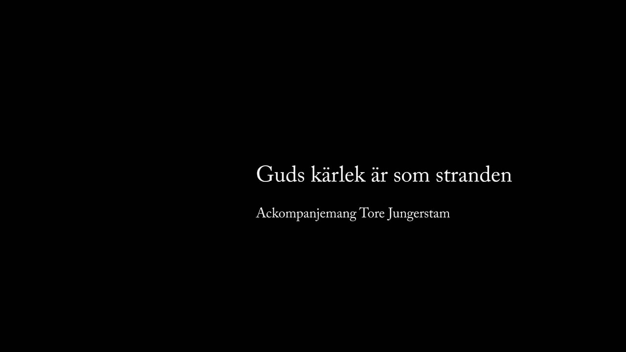 Guds k&auml;rlek &auml;r som stranden