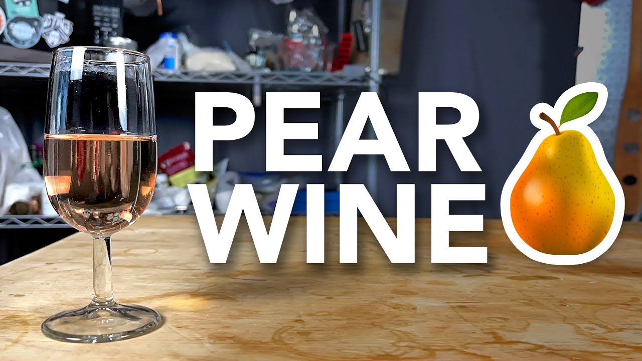 Making Pear Wine | Start to finish - with a tasting!