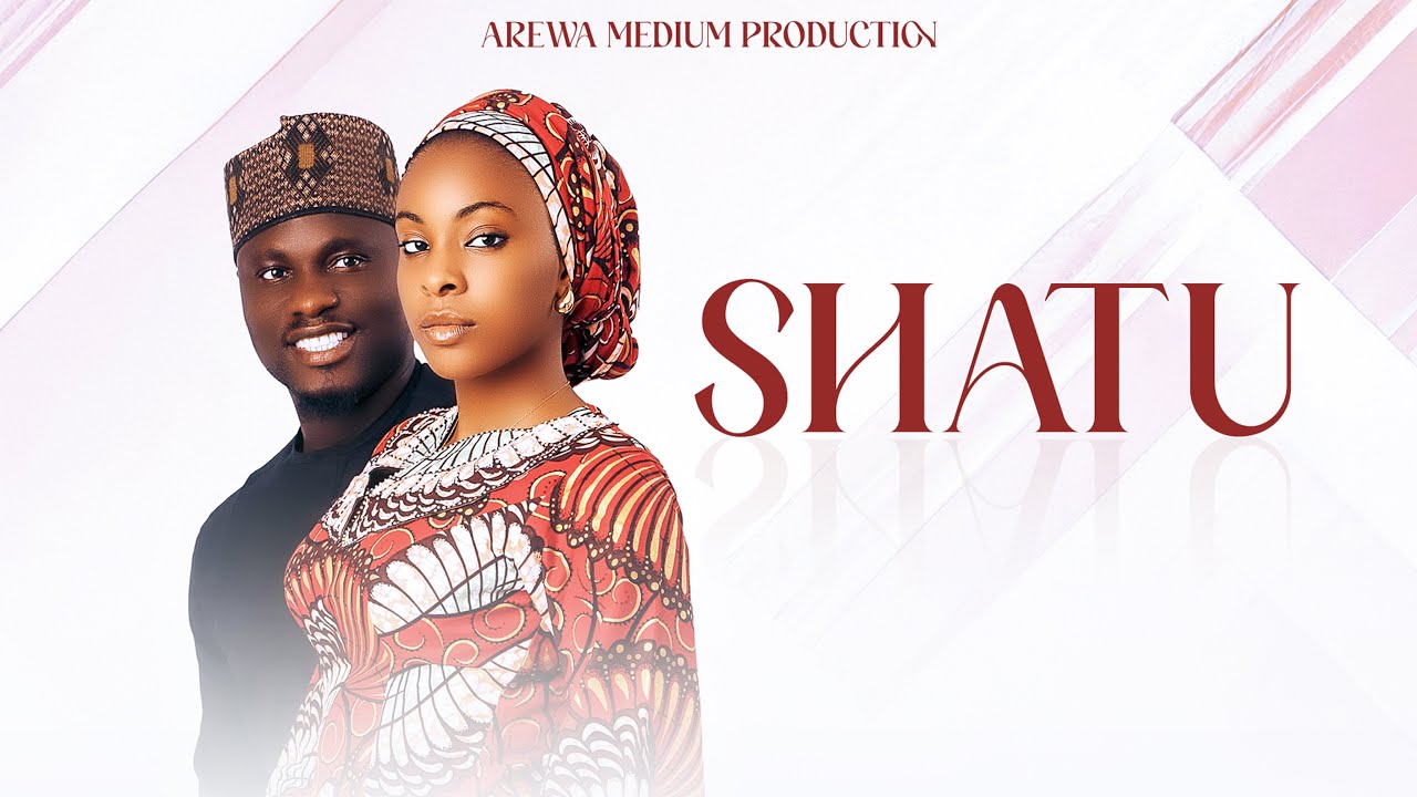 SHATU / HAIRAT ABDULLAHI | SHATU  AUDIO MUSIC | Starring | AISHA SOBA  X SHAMSU DAN IYA. 2025 