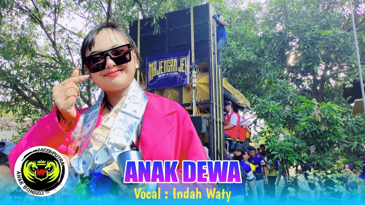 ANAK DEWA VOC. INDAH WATY FT MEDI PUTRA SHOW MUNTUR LOSARANG 