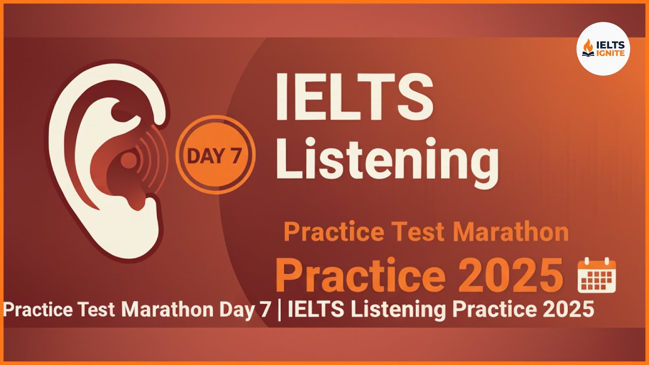 IELTS Listening Practice Test Marathon Day 7 | IELTS Listening Practice 2025