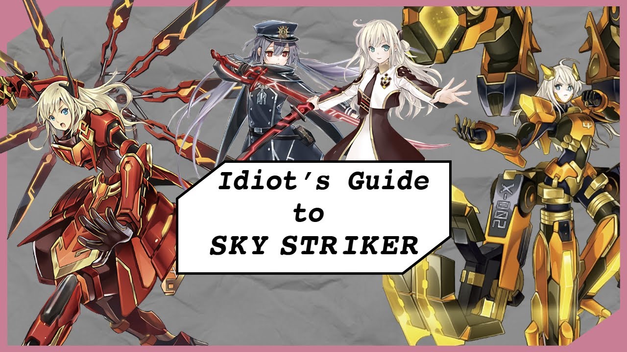 Idiot's Guide to Sky Striker