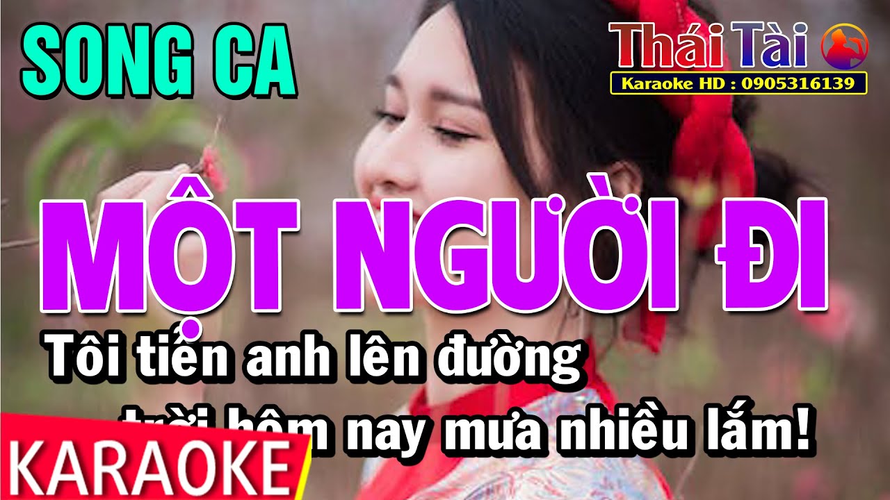 Karaoke Một Người Đi Song Ca | Thái Tài