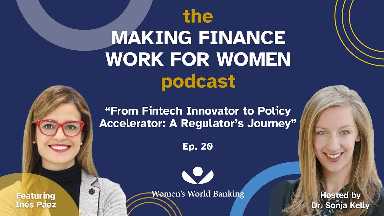 MFWW Podcast Ep. 20: From Fintech Innovator to Policy Accelerator: A Regulator’s Journey