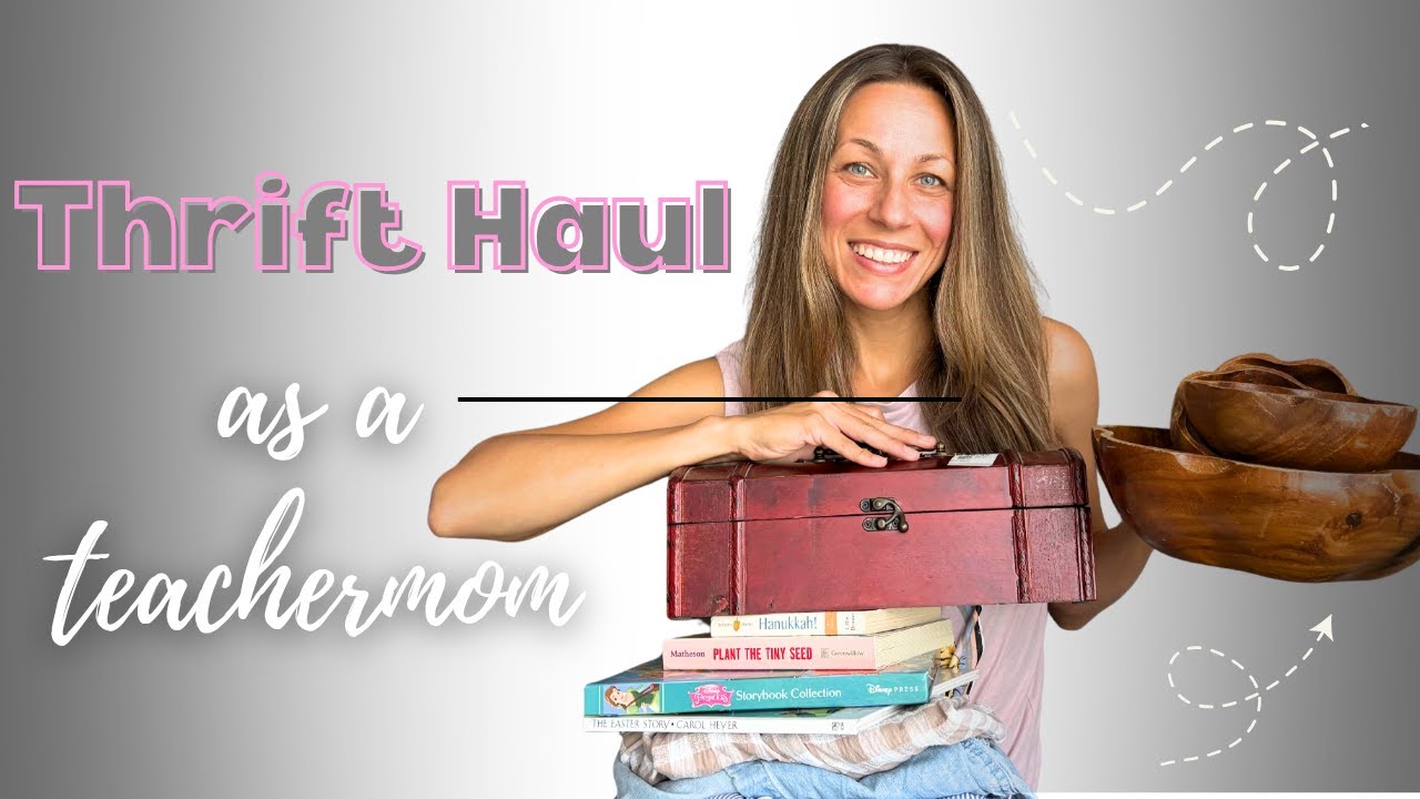 Thrift Back-to-School teacher finds!  - organization, learning items, and outfit finds!