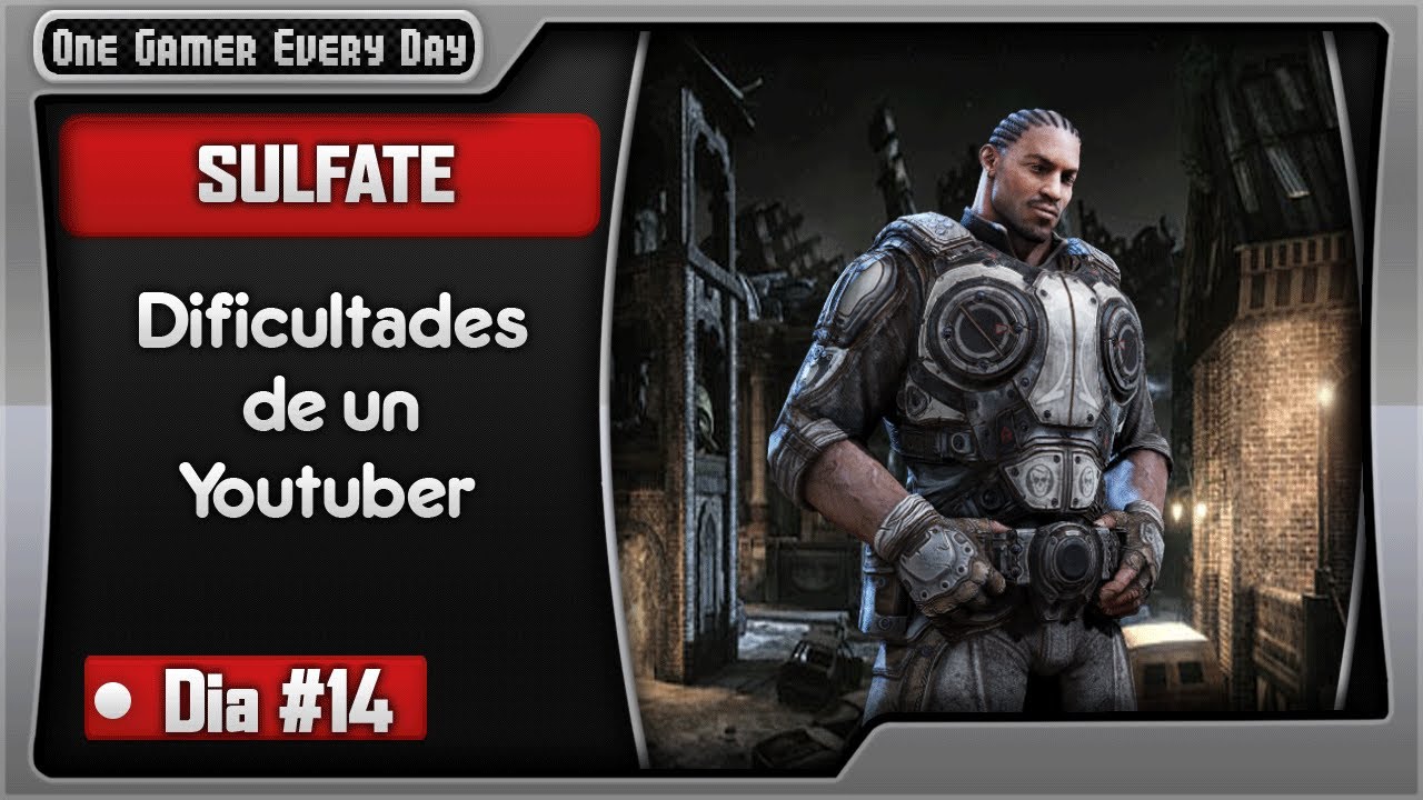 Dificultades de un Youtuber | #Dia14: Sulfate