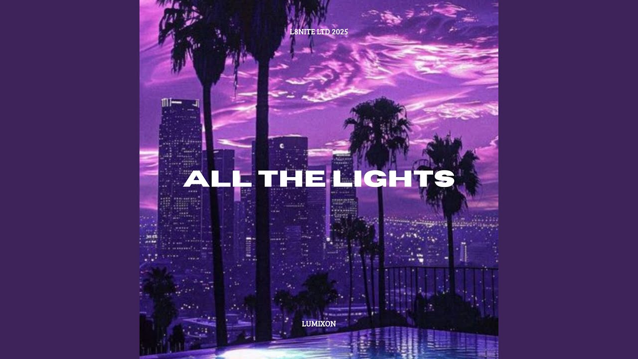 All the Lights (Short Mix)
